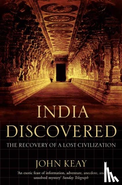 Keay, John - India Discovered