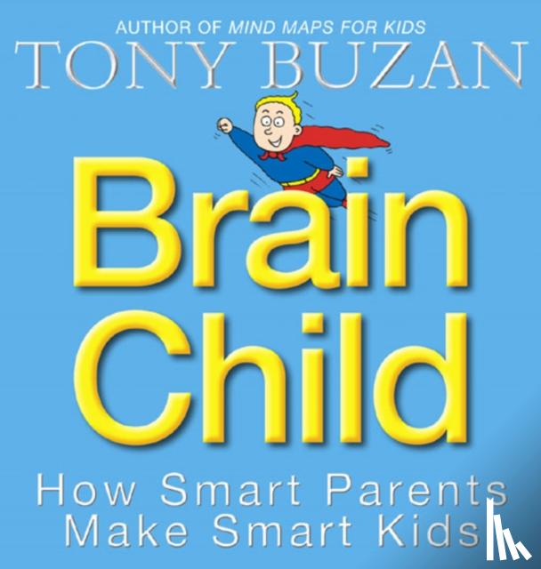 Buzan, Tony - Brain Child