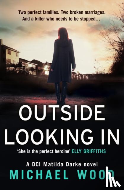 Wood, Michael - Outside Looking In