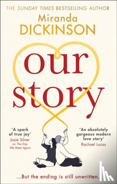 Dickinson, Miranda - Our Story