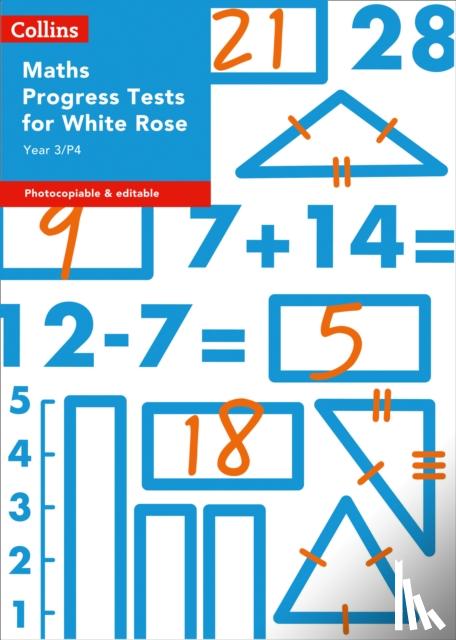 Fernandes, Sarah-Anne - Year 3/P4 Maths Progress Tests for White Rose