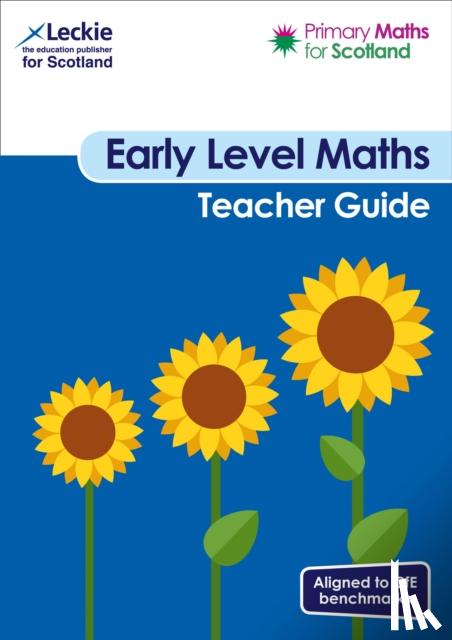 Lowther, Craig, Brewer, Julie, Ferguson, Lesley, Dunlop, Sheena - Early Level Teacher Guide