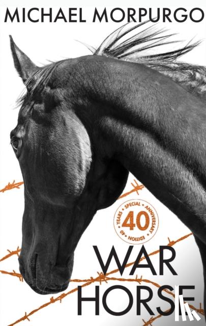 Morpurgo, Michael - War Horse 40th Anniversary Edition