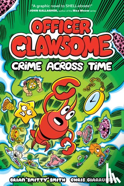 Brian "Smitty" Smith - OFFICER CLAWSOME: CRIME ACROSS TIME