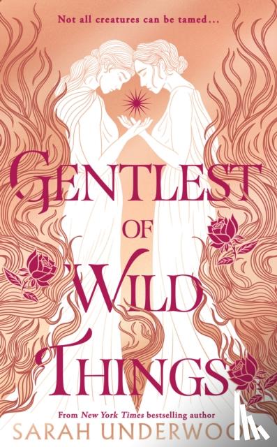 Underwood, Sarah - Gentlest of Wild Things