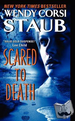 Staub, Wendy Corsi - Scared to Death