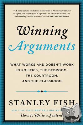 Fish, Stanley - Winning Arguments
