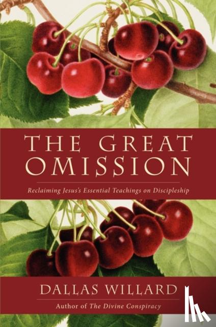 Willard, Dallas - The Great Omission
