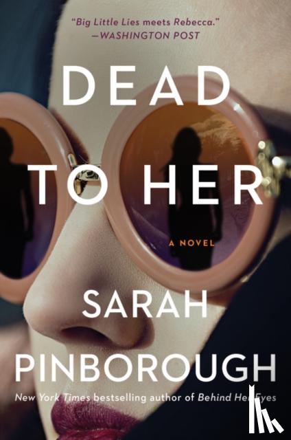 Pinborough, Sarah - Dead to Her