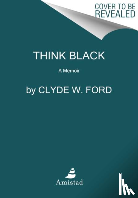 Ford, Clyde W. - Think Black