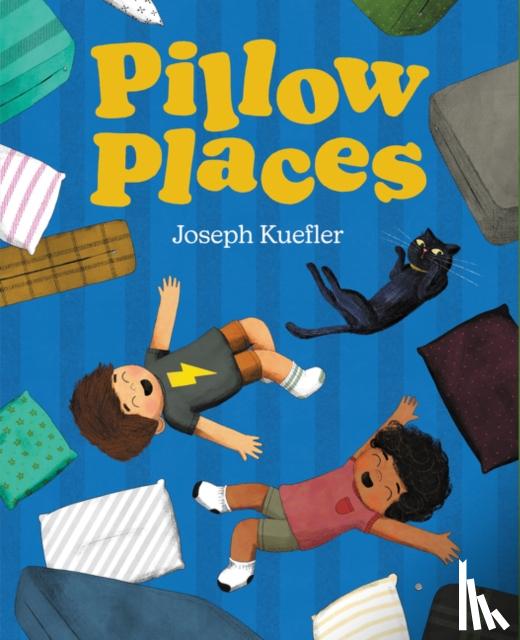Kuefler, Joseph - Pillow Places