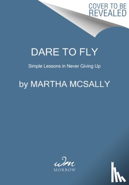 McSally, Martha - Dare to Fly