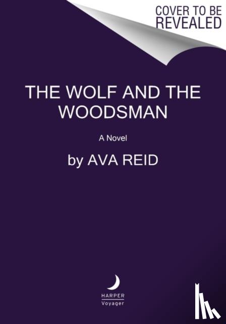 Reid, Ava - Wolf and the Woodsman