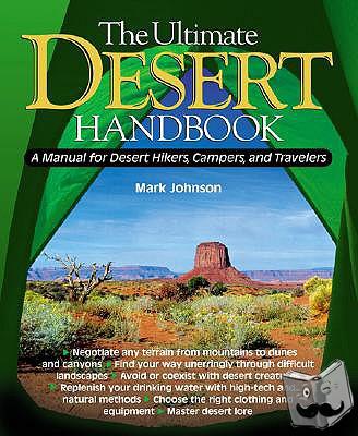 Johnson, G. Mark - The Ultimate Desert Handbook