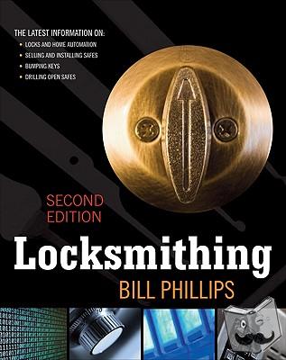 Phillips, Bill - Locksmithing, Second Edition