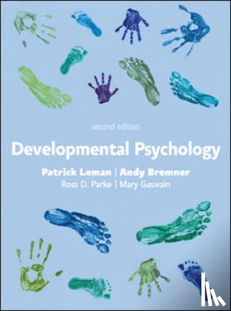 Leman, Patrick, Bremner, Andy, Parke, Ross, Gauvain, Mary - Developmental Psychology, 2e