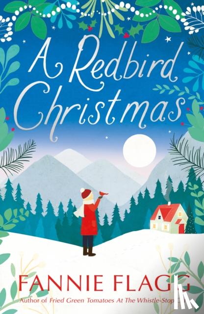 Flagg, Fannie - A Redbird Christmas