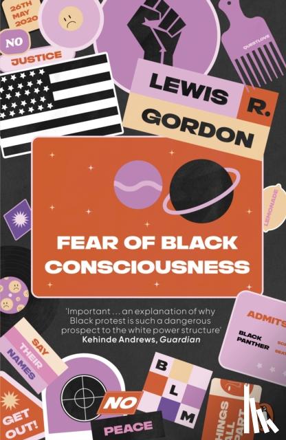 Gordon, Lewis R. - Fear of Black Consciousness