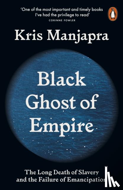 Manjapra, Kris - Black Ghost of Empire