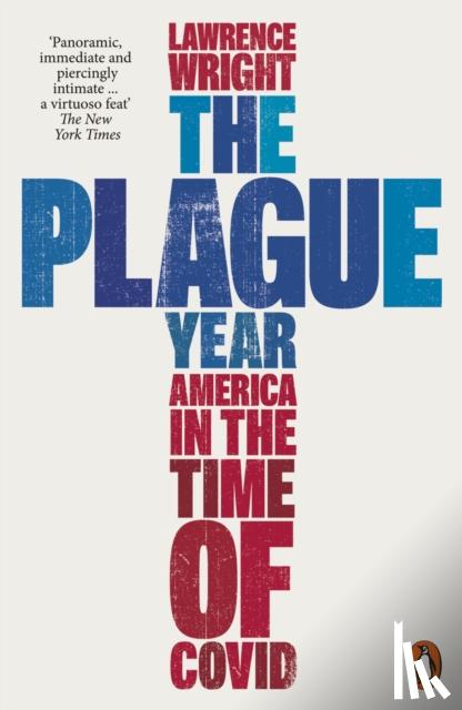 Wright, Lawrence - The Plague Year