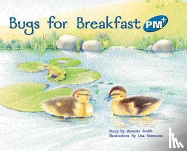 Smith, Annette - Bugs for Breakfast