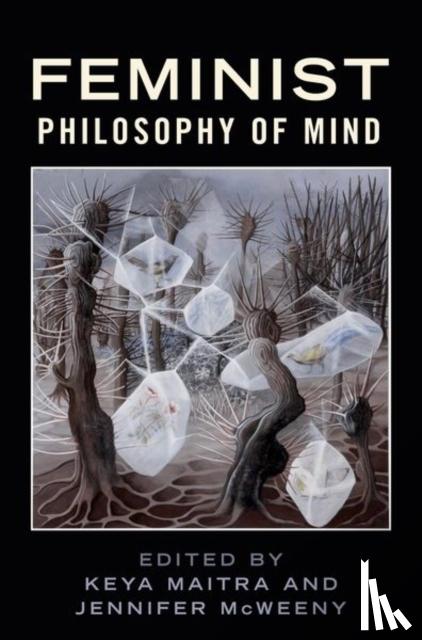  - Feminist Philosophy of Mind
