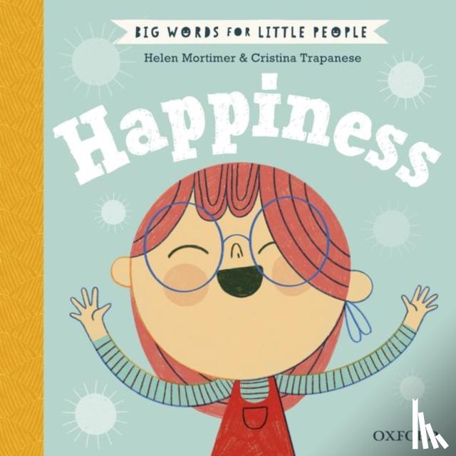 Mortimer, Helen - Big Words for Little People Happiness