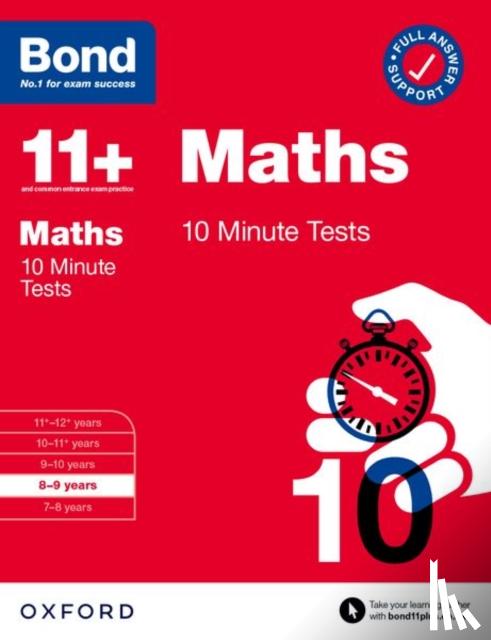 Lindsay, Sarah, Bond 11+ - Bond 11+ Maths 10 Minute Tests with Answer Support 8-9 years (for GL Assessment & other 11 plus exams)