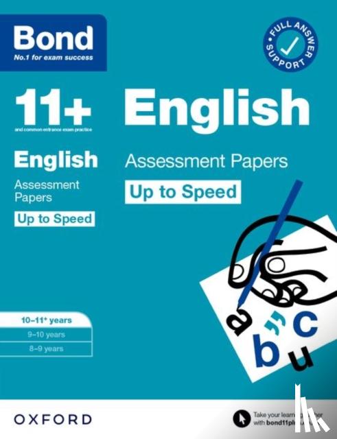 Lindsay, Sarah, Bond 11+ - Bond 11+ English Up to Speed Assessment Papers with Answer Support 10-11 years: Ready for the 2025 exam (for GL Assessment & other 11 plus exams)