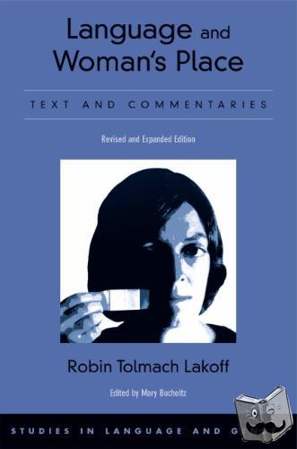 Lakoff, Robin Tolmach (Professor of Linguistics - Language and Woman's Place