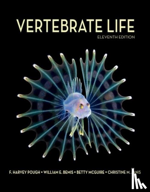 Pough, Harvey, Bemis, William E., McGuire, Betty Anne, Janis, Christine M. - Vertebrate Life