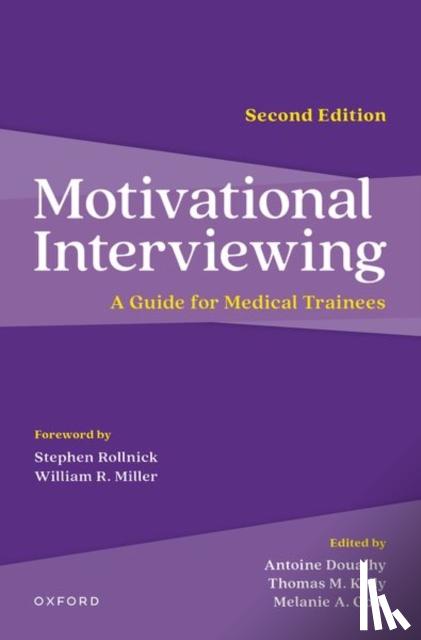 Kelly, Thomas M., Gold, Melanie A. - Motivational Interviewing