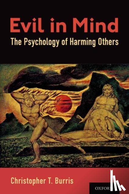Burris, Christopher T. (Professor of Psychology - Evil in Mind