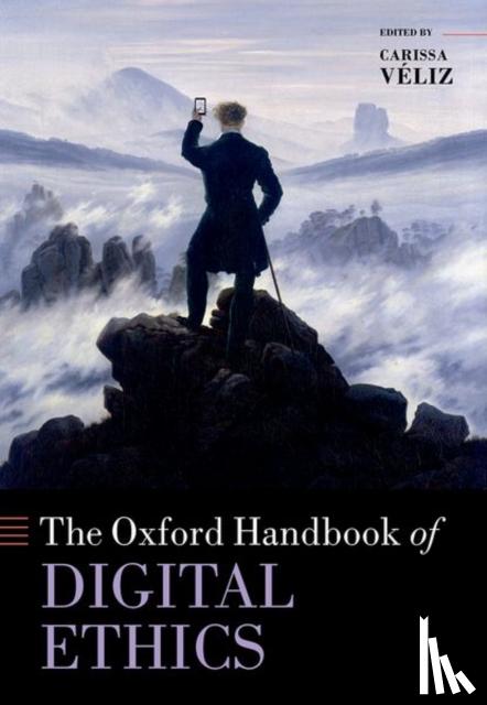 Véliz, Carissa - Oxford Handbook of Digital Ethics