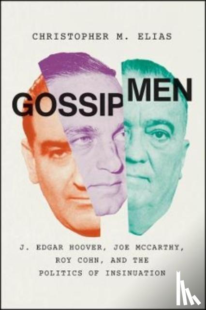 Elias, Christopher M. - Gossip Men