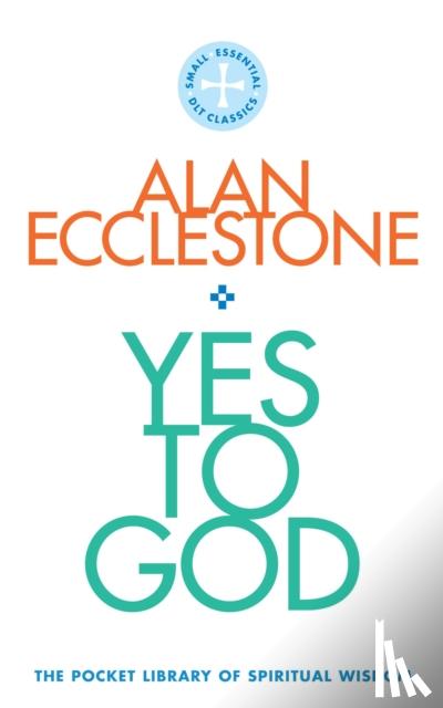 Ecclestone, Alan - Yes to God