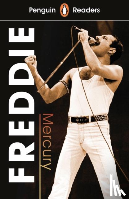 Collins, Anne - Penguin Readers Level 5: Freddie Mercury (ELT Graded Reader)