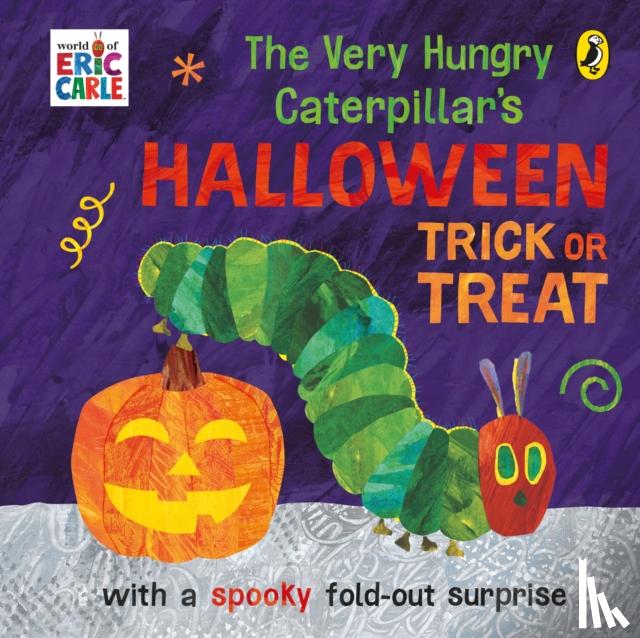 Carle, Eric - The Very Hungry Caterpillar's Halloween Trick or Treat