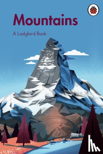 Ladybird - A Ladybird Book: Mountains