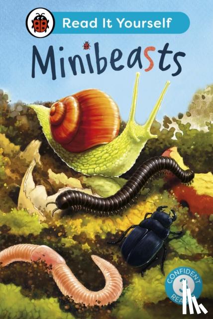 Ladybird - Minibeasts: Read It Yourself - Level 3 Confident Reader