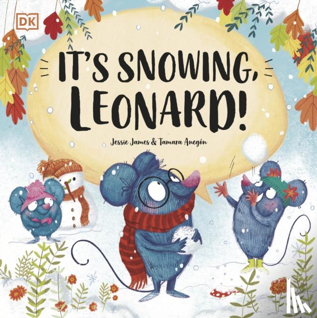 James, Jessie - It's Snowing, Leonard!