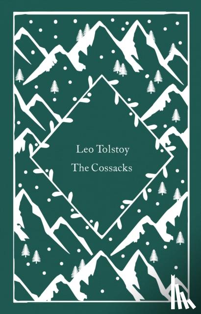 Tolstoy, Leo - The Cossacks
