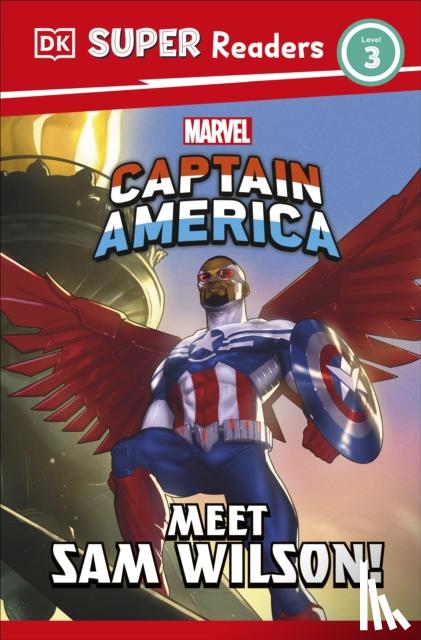 DK - DK Super Readers Level 3 Marvel Captain America Meet Sam Wilson!