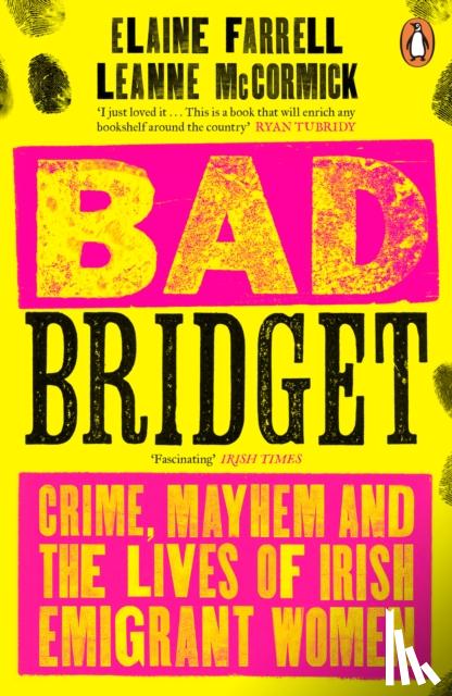 Farrell, Elaine, McCormick, Leanne - Bad Bridget