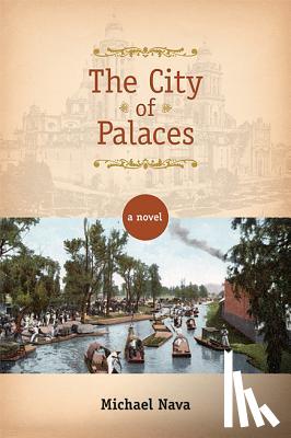 Nava, Michael - The City of Palaces