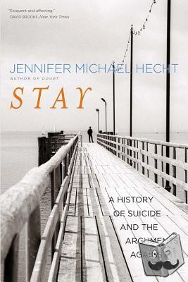Hecht, Jennifer Michael - Stay