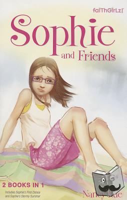 Rue, Nancy N. - Sophie and Friends