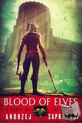 Sapkowski, Andrzej - Blood of Elves