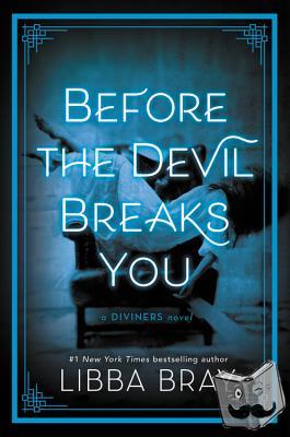 Libba Bray - Before the Devil Breaks You