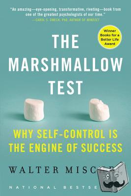 Mischel, Walter - The Marshmallow Test